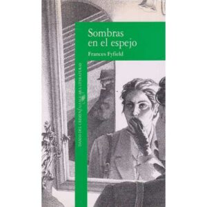 Sombras en el espejo