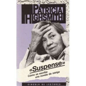 Suspense. Cómo se escribe una novela de intriga