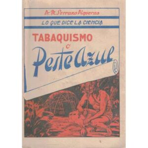 Tabaquismo o peste azul