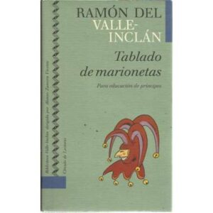 Tablado de marionetas. Para educación de príncipes