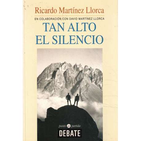 Tan alto el silencio