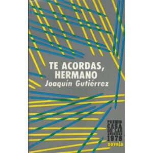 Te acordas, hermano