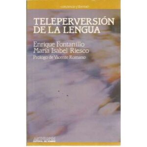 Teleperversión de la lengua