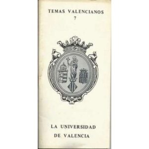 Temas Valencianos 7. La Universidad de Valencia