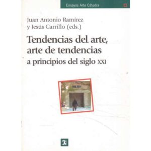 Tendencias del arte, arte de tendencias a principios del siglo XXI