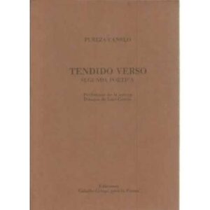 Tendido Verso. Segunda poetica