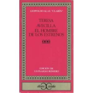 Teresa. Avecilla. El hombre de los estrenos