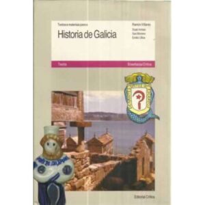 Textos e materiais para a historia de Galicia