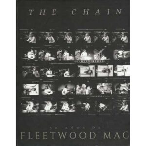 The chain. 50 años de Fleetwodd Mac