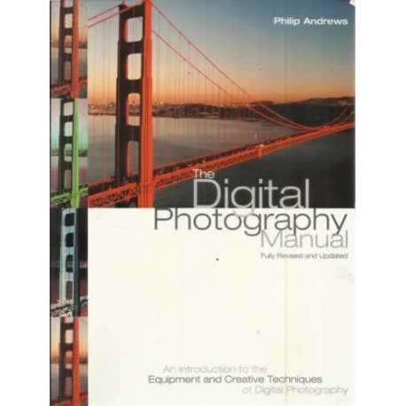 The digital photography manual