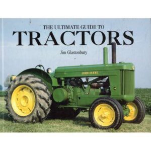 The ultimate guide to tractors
