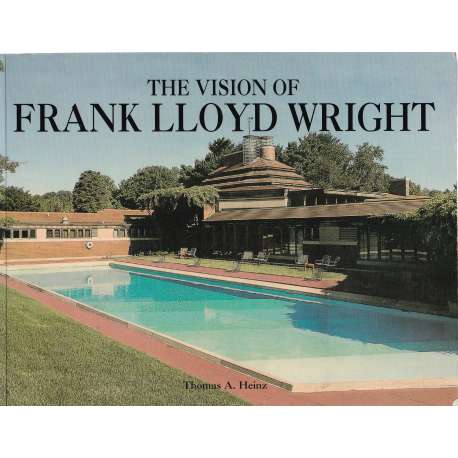 The vision of Frank Lloyd Wright