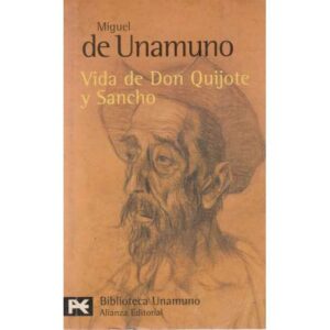 Vida de Don Quijote y Sancho