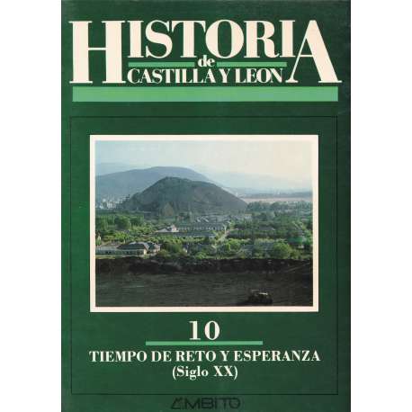 Tiempo de reto y esperanza (Siglo XX)