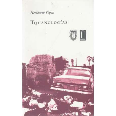 Tijuanologías