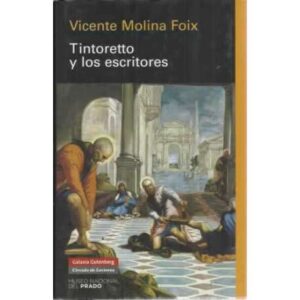 Tintoretto y los escritores
