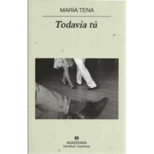 TODAVÍA TÚ