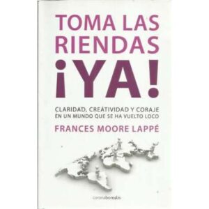 Toma las riendas ¡ya!