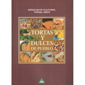 Tortas y dulces de pueblo