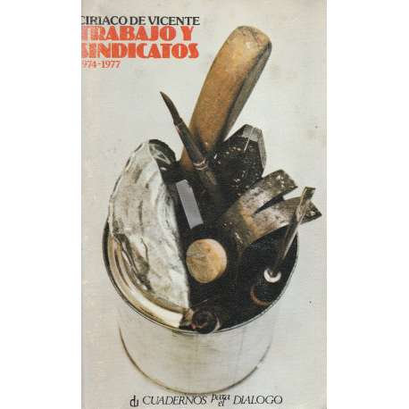 Trabajo y sindicatos (1974-1977)