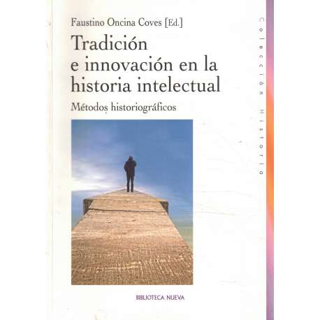 Tradición e innovación en la historia intelectual