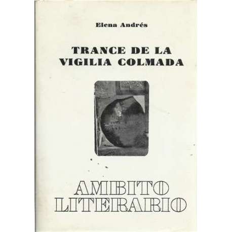 Trance de la vigilia colmada