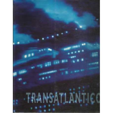 Trasatlántico. Exposición 15 abril - 14 junio