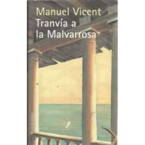 Tranvía a la Malvarrosa