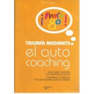 Triunfa mediante el auto coaching