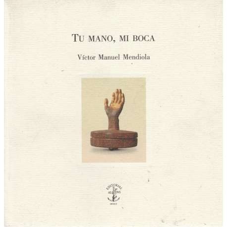 Tu mano, mi boca