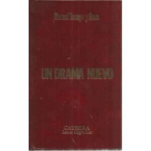 Un drama nuevo