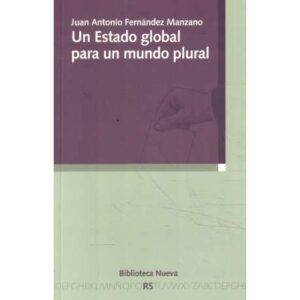 Un Estado global para un mundo plural