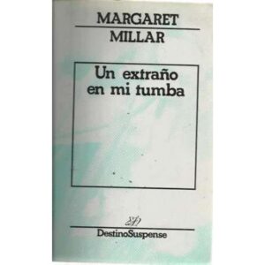 Un extraño en mi tumba