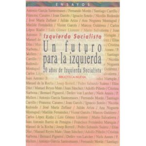 Un futuro para la izquierda. 20 años de Izquierda Socialista