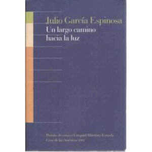 Un largo camino hacia la luz