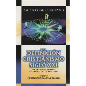 Una definición del cristianismo para el siglo XXI