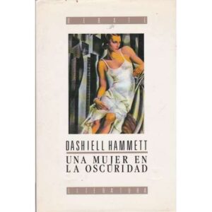 Una mujer en la oscuridad