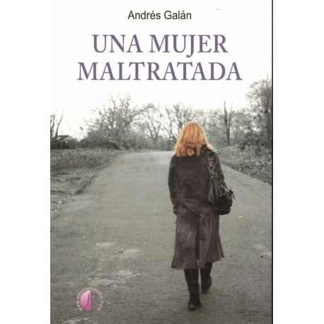 Una mujer maltratada