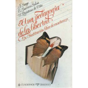Una pedagogía de la libertad