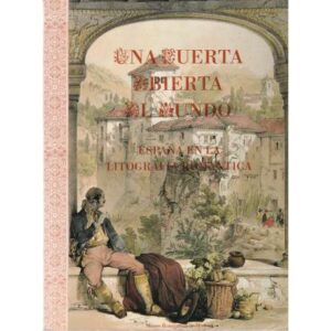España en la Litografía Romántica