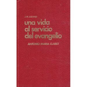 Una vida al servicio del evangelio