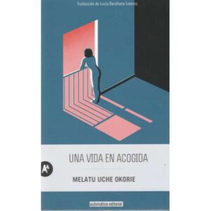 Una vida en acogida