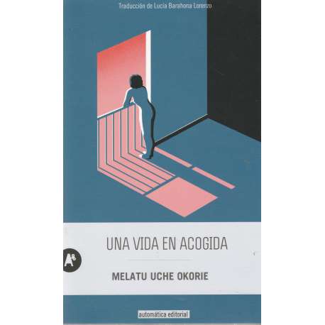 Una vida en acogida
