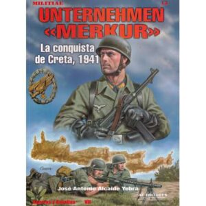 Unternehmen Merkur. La conquista de Creta 1941