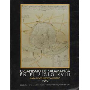 Urbanismo de Salamanca en el siglo XVIII