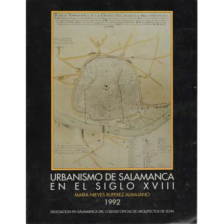 Urbanismo de Salamanca en el siglo XVIII
