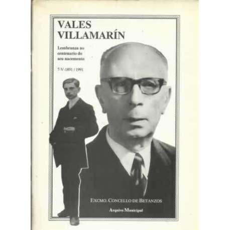 Vales Villamarín. Lembranza no centenario do seu nacemento 7-V-1891 / 1991
