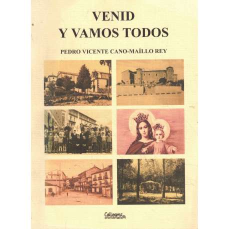 Venid y vamos todos