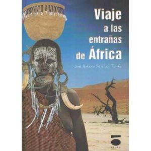 Viaje a las entrañas de África