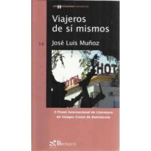Viajeros de sí mismos